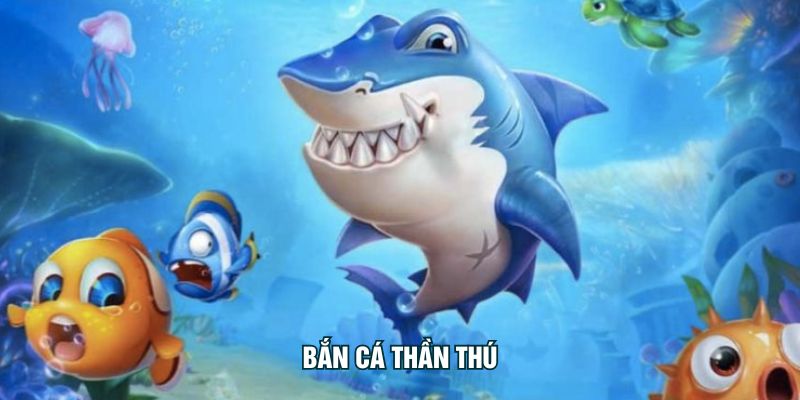 Bắn Cá Thần Thú